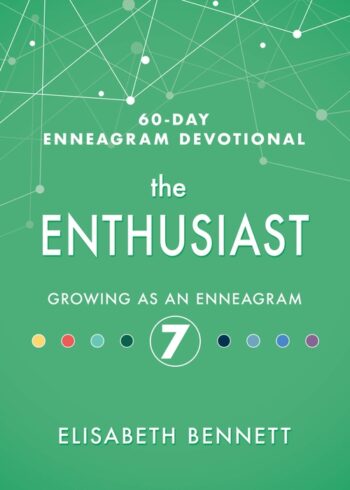 The Enthusiast: Growing as an Enneagram 7